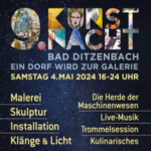 Bad Ditzenbacher Kunstnacht 2024